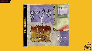 LIL WEST - Give it all up [Prod. Take A Daytrip] (Audio)