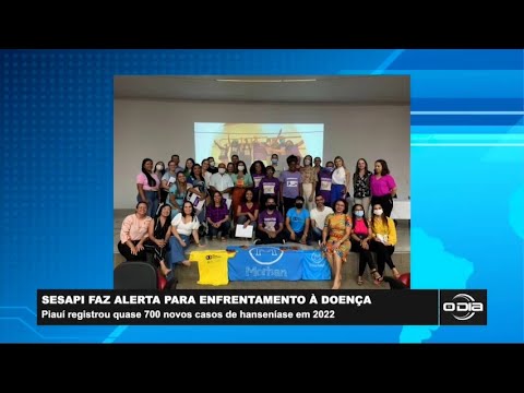 SESAPI alerta para enfrentamento à Hanseníase, que registrou 700 novos casos no Piauí - 20 01 2023