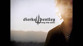 Dierks Bentley - Prodigal Son&#39;s Prayer (Audio)