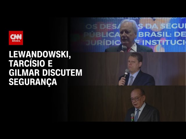 Lewandowski, Tarcísio e Gilmar discutem segurança | CNN PRIME TIME
