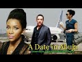 A date in Abuja 2(Genevieve Nnaji & Michael Majid) -2017 Nigerian movies|latest trending movies