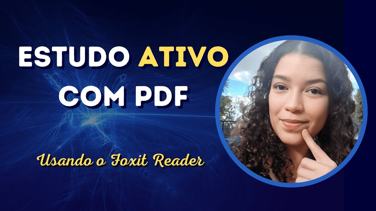 Tenha um estudo ativo por PDF | Usando o Foxit Reader