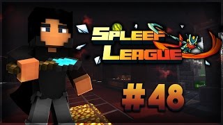 Spleef League 48 - OUTLAST?!