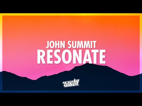 John Summit & Kaskade - Resonate (Lyrics) ft. Julia Church (432Hz)