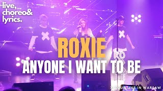 Roksana Węgiel (Roxie) - Anyone I Want To Be (live)