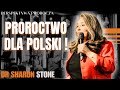 PROROCTWA O POLSCE: CO NAS CZEKA ? | DR SHARON STONE