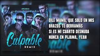 Mike Duran - Culpable Remix Feat Anuel AA, Noriel, Darkiel, Bryant Myers, Kevin Roldan (Letra)