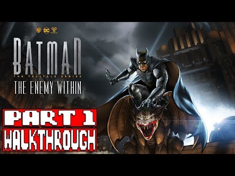 BATMAN THE ENEMY WITHIN Episode 1 Gameplay Walkthrough Part 1 (BATMAN SEASON TELLTALE SEASON 2)