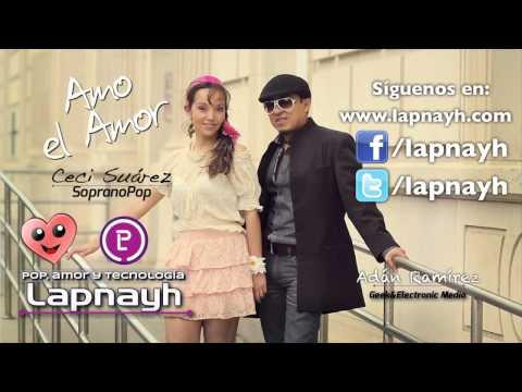 Musica pop en español - Lapnayh - Amo el Amor [VIDEO OFICIAL]