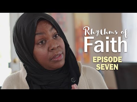 Rhythms of Faith - Episode 7
