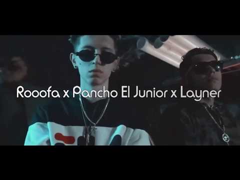Rooofa ft. Pancho El Junior & Layner - X (REMIX)