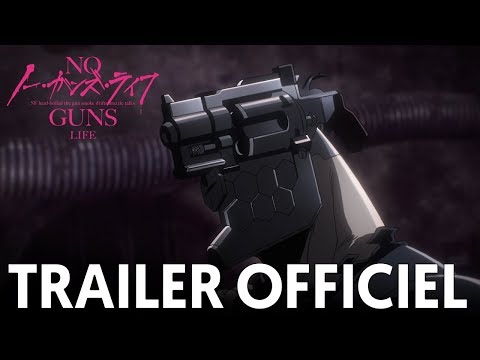 Bande-annonce : No Guns Life