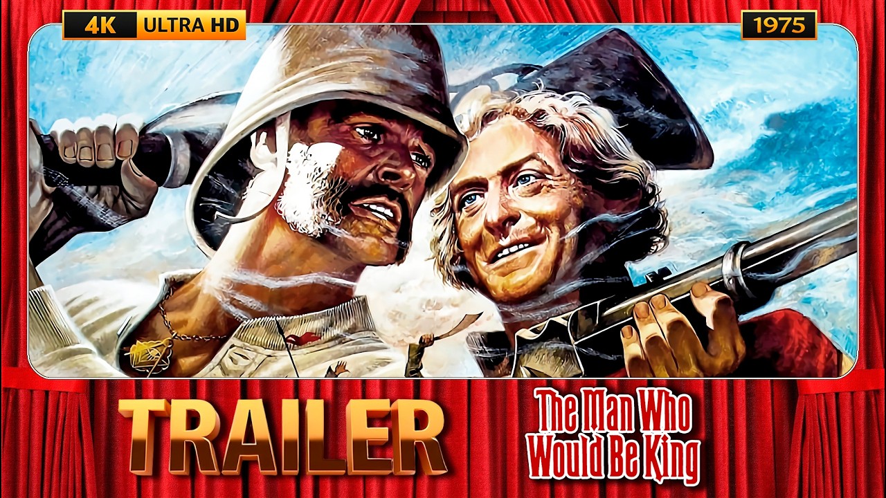 Miniature de la vidéo The Man Who Would Be King (1975) Official Trailer [4K-UHD] du film L'homme qui voulut être roi