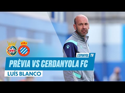 PREVIA | Cerdanyola FC vs Espanyol B | 2a RFEF Grupo 3