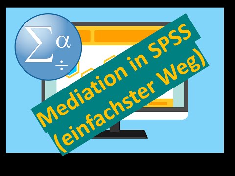 Mediation in SPSS (einfachster Weg ~ 8 Minuten) mit PROCESS