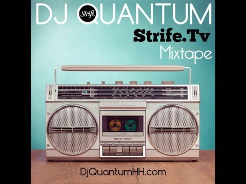 DJ Quantum x Strife | Monthly Mixtape Series