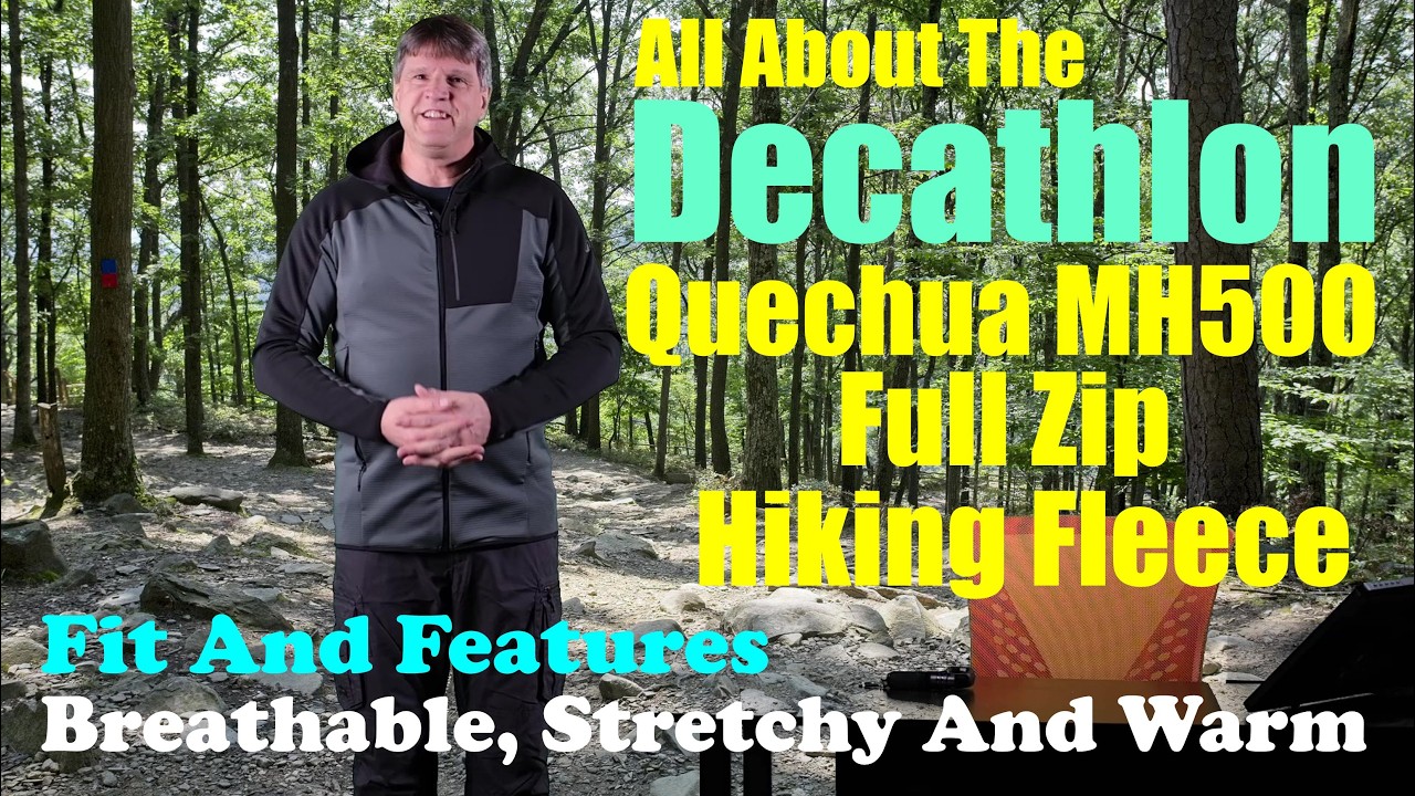 All About The Decathlon Quechua MH500 Hiking Fleece