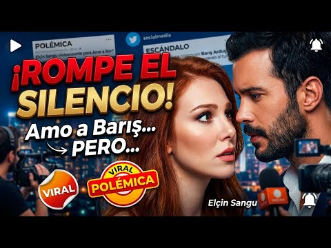 Elçin Sangu breaks the silence: “I love Barış Arduç, but…” and sparks controversy