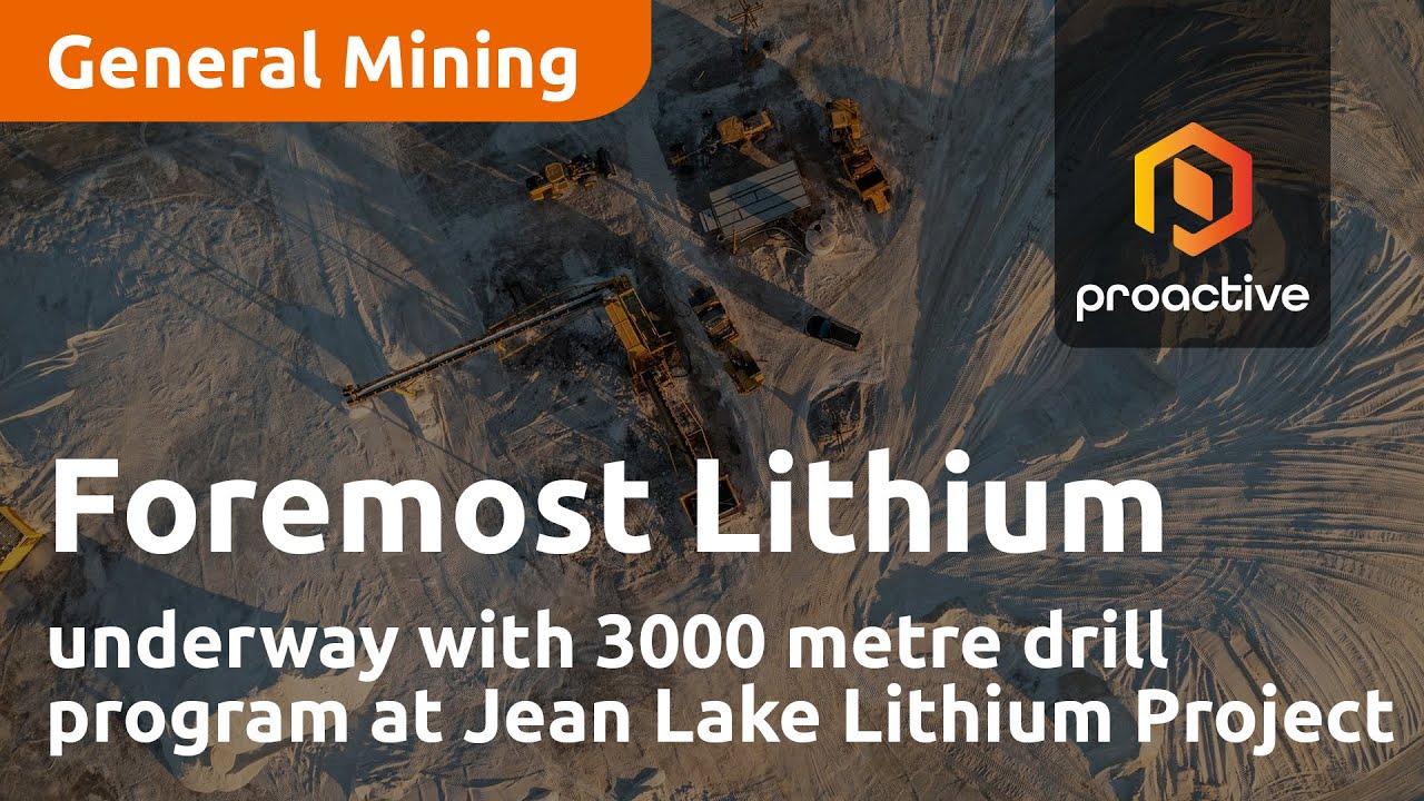 Foremost Lithium underway with 3000 metre drill program at Jean Lake Lithium Project