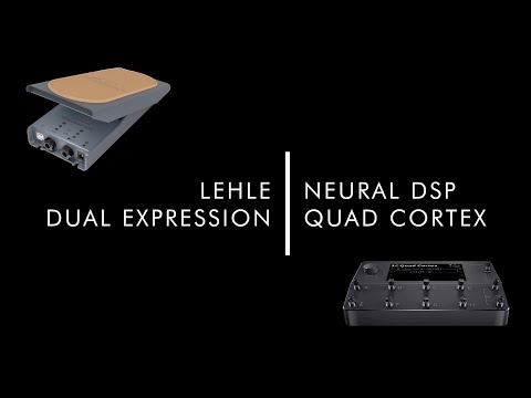 LEHLE DUAL EXPRESSION and Neural Quad Cortex – quick setup