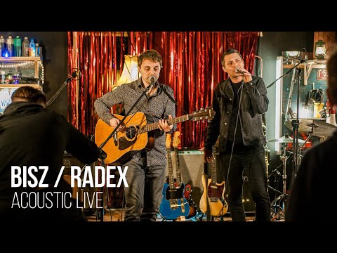 Bisz / Radex - Acoustic Live - Garage Show