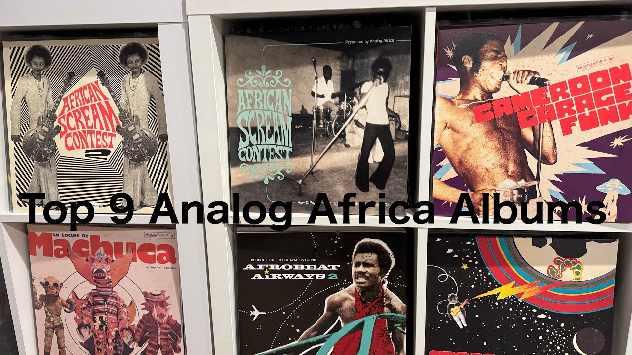 Analog Africa- A Label Worth Investigating- My Top 9 Albums