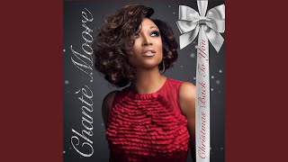 Santa Don't Sleigh - Chanté Moore