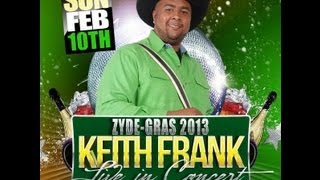 Zydegras 2013 on Passe Partout with Keith Frank, Dustin Cravins, Chris Ardoin, and DJ Troy D
