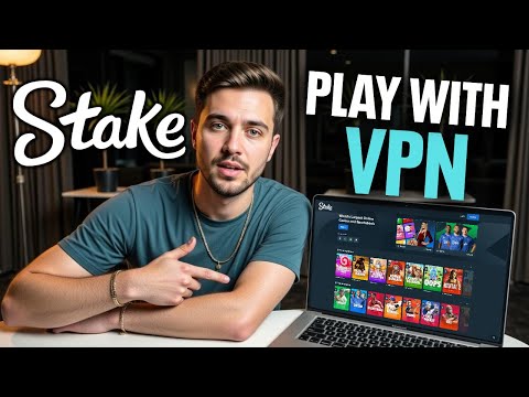 How to Play on Stake with a VPN | Complete Guide 2026