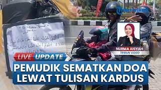 Mudik Naik Motor Rasa Ibadah: Niat Mulia Pemudik Nganjuk Tebar Doa Lewat Tulisan di Kardus