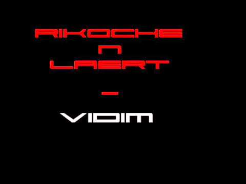 Rikoche n Laert - Vidim