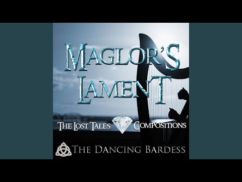 Maglor's Lament