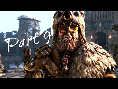 For Honor Walkthrough Part 9 - Wood, Iron and Steel