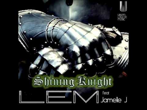 Lem Springsteen, Jamelle J - Shining Knight (album mix)