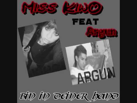 Miss KiiwO Ft. Argun - Bin in deiner Hand 2009 New clip.wmv