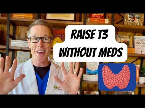 How to Raise T3 Naturally
