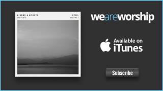 Rivers & Robots - Saviour Of The World