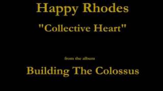 Happy Rhodes - Building The Colossus - 04 - 