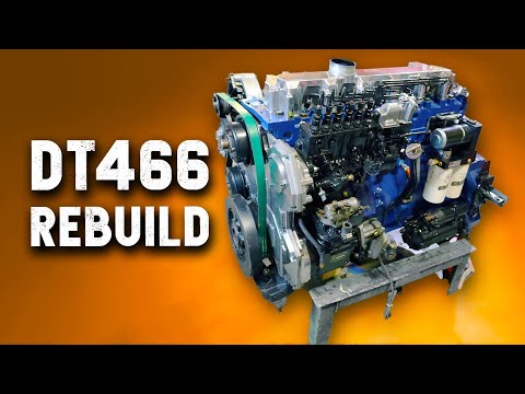How To Rebuild a Navistar DT466 Diesel Engine