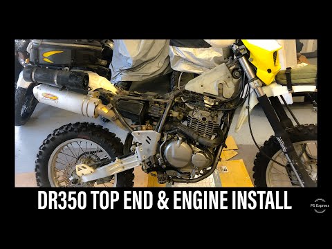 DR350 Top End Assembly and Engine Install