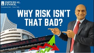 Why Risk isn’t that bad in Mutual Fund Investment?