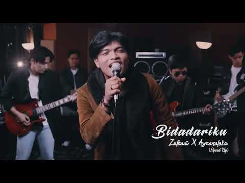 BIDADARIKU - ZULHADI X ASMARALOKA (Speed Up)
