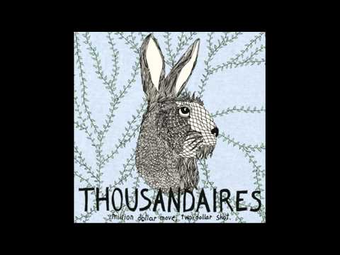 The Thousandaires - Contaminations
