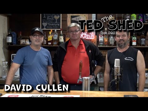 David Cullen - The Ted Shed