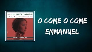 Lauren Daigle - O Come O Come Emmanue (Lyrics)