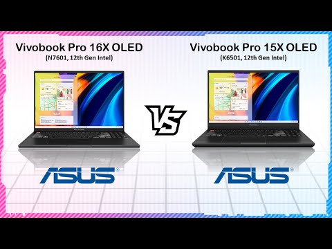 ASUS VIVOBOOK PRO 16X OLED 2022 VS ASUS VIVOBOOK PRO 15X OLED 2022