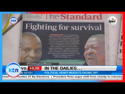 In the dailies: Fighting for survival, Thursday by-elections turn to high stakes
