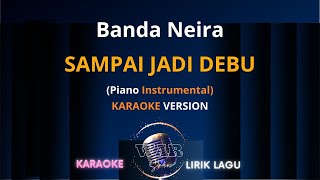 Download lagu Banda Neira - Sampai Jadi Debu | Karaoke | Piano Instrumental mp3 Download lagu Banda Neira - Sampai Jadi Debu | Karaoke | Piano Instrumental mp3