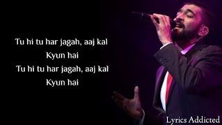 Tu Hi Tu Har Jagah Full Song with Lyrics Mohammad 