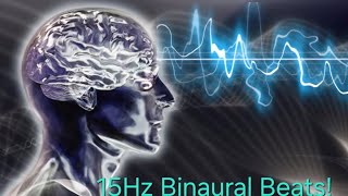 Binaural Beat 15Hz (Pure Tone)!
